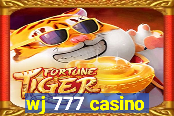 wj 777 casino